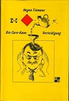 Die Caro-Kann Verteidigung 3929376040 Book Cover