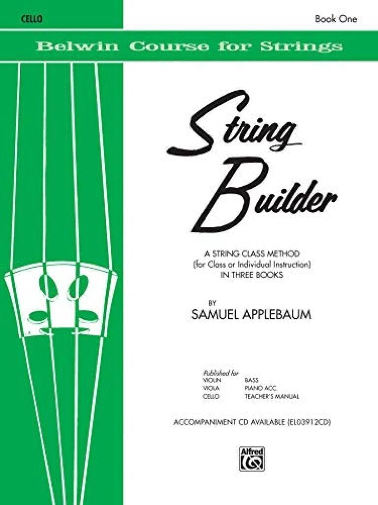 String Builder, Bk 1: A String Class Method (for Class or Individual Instruction) - Cello (Belwin Course for Strings, Bk 1)