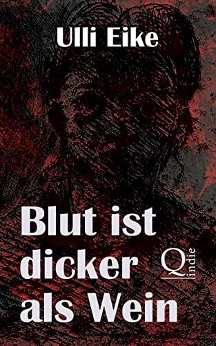 Blut ist dicker als Wein: Der erste Fall für Caro und Nessie (German Edition)