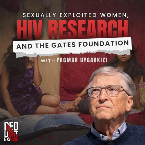 HIV Prevention Research on Prostituted Women and the Gates Foundation with Yagmur Uygarkizi