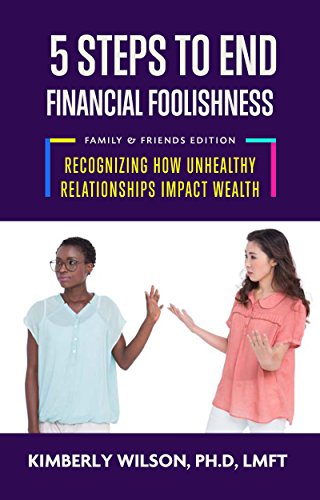 Télécharger 5 Steps to End Financial Foolishness Family & Friends Edition (English Edition) PDF