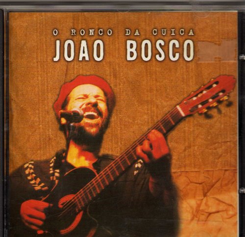 Ronco Da Cuica [Audio CD] Joao Bosco