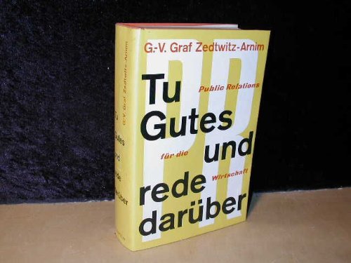 Tue Gutes Und Rede Nicht Darüber Bibel Tu Gutes und rede darüber : Graf Zedtwitz Georg - Volkmar und Hans von