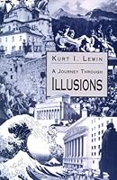 A Journey Through Illusions 1564742113 Book Cover