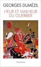 Download Heur et malheur du guerrier : Aspects mythiques de la fonction guerrière chez les Indo-Européen PDF