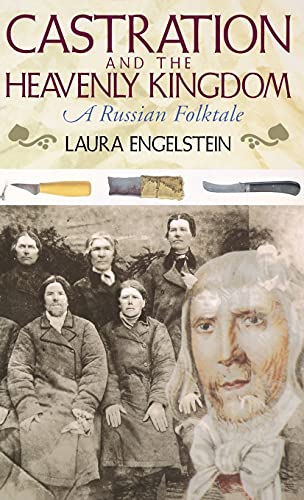 Castration and the Heavenly Kingdom: A Russian Folktale