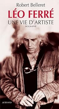 Paperback Léo Ferré, une vie d'artiste [French] Book
