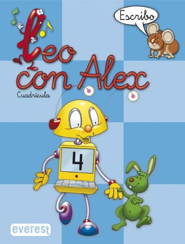 Leo con Alex. Escritura 4. Cuadrícula (Educación Infantil)
