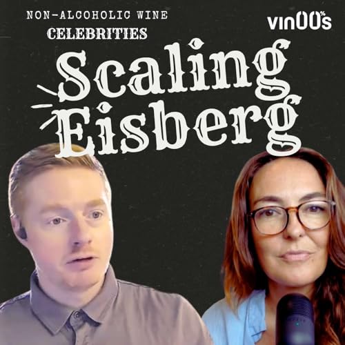How Eisberg Scaled Alcohol-Free Wine: Legacy, Tech & New Consumers with Dan Harwood