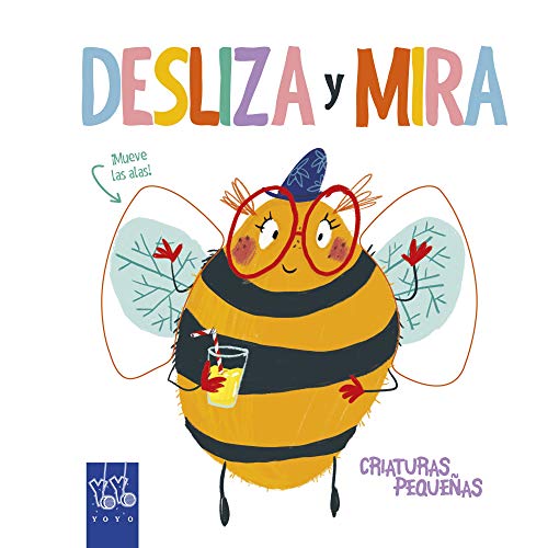 Portada de Desliza y Mira. Criaturas pequeñas