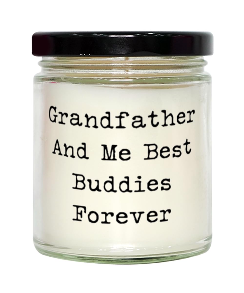 Love Grandfather Scent Candle, Grandfather and Me Best Buddies, Gifts for Granddaddy, Present from Grandson, for Grandfather, Cool Grandfather Gifts, Unique Grandfather Gifts, Best Grandfather Gifts,