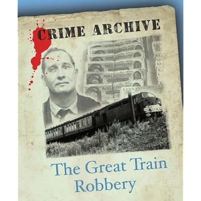 The Great Train Robbery