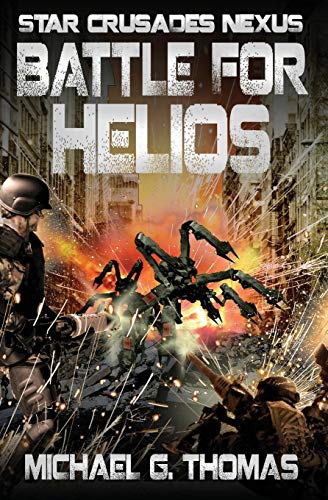 Battle for Helios 1911092405 Book Cover
