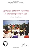 Expériences de femmes ivoiriennes au coeur de l'épidémie de sida