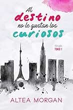 Al destino no le gustan los curiosos (Tokio)