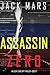 Assassin Zero (An Agent Zero Spy ThrillerBook #7)