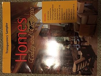 Hardcover Homes: Today and Tomorrow Transparency Sampler 2002 Book