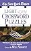 The New York Times Light and Easy Crossword Puzzles: 130 Fun, Easy Puzzles