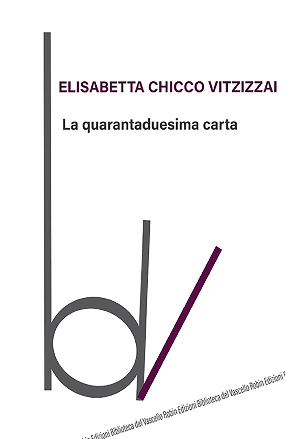 La Quarantaduesima Carta - 4