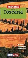 Wandern in der Toscana ( Toskana). DuMont aktiv. 35 Touren. 3770147758 Book Cover