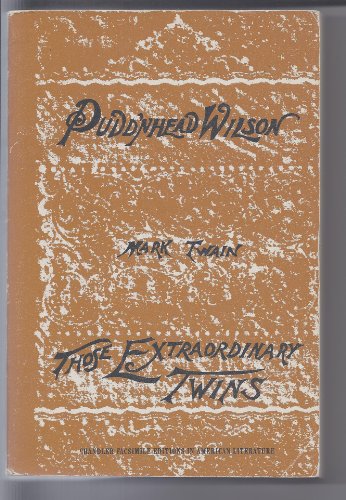 Pudd'nhead Wilson, and Those extraordinary twins, B000O74UDC Book Cover