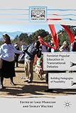 Feminist Popular Education in Transnational Debates: Building Pedagogies of Possibility (Comparative Feminist Studies)