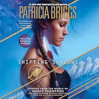 Shifting Shadows Audiolibro Por Patricia Briggs arte de portada