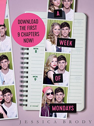 Télécharger A Week of Mondays: Chapters 1-9 (English Edition) Livre PDF Gratuit