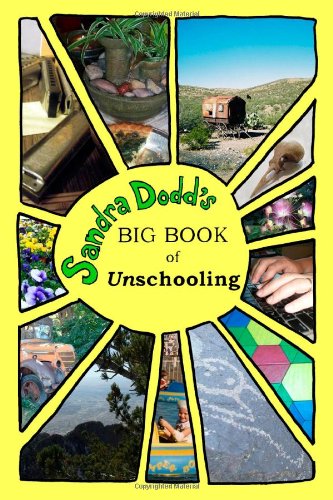 Big Book of Unschooling