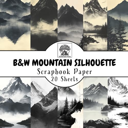 B&W Mountain Silhouette Scrapbook Paper: 20 Double-Sided Sheets for Scrapbooking, Junk Journals, Card Making, Decoupage, Origami, Paper Crafts, DIY Projects and Mixed...