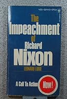 The impeachment of Richard Nixon (A Berkley medallion book) 0425024431 Book Cover
