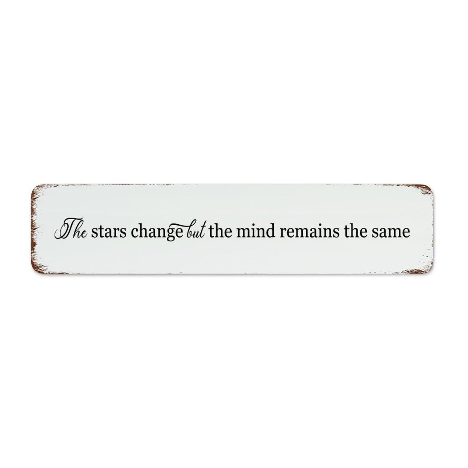 The Stars Change But The Mind Remains The Same 4x18 Inch Metal Signs Hanging Entryway Men Office Man Cave Decor Tin Signs Christian Art Catholic Gifts Aluminum Metal Sign for Porch