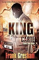 The King Cartel: Love & War 1502847965 Book Cover