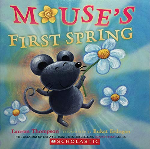 Mouse's First Spring 0439873797 Book Cover