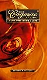 The Cognac Companion: A Connoisseur's Guide