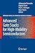 Advanced Gate Stacks for High-Mobility Semiconductors (Springer Series in Advanced Microelectronics, 27)