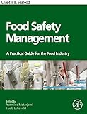  Food Safety Management: Chapter 8. Seafood (English Edition)
