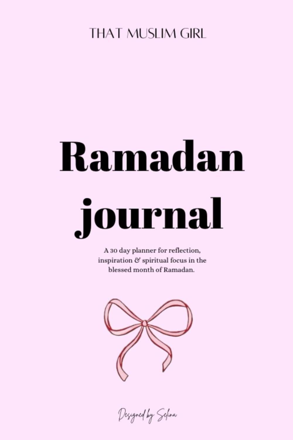 That Muslim girl Ramadan Journal      Paperback – December 26, 2025