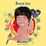 Bruce Lee: (Children's Biography Book, Kids Books, Age 5 10, Jeet Kune Do) (Inspired Inner Genius)
