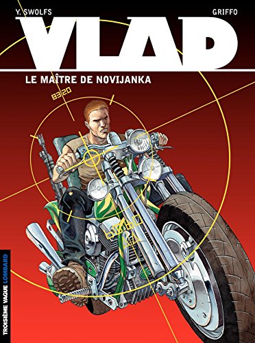 Vlad – tome 2 – Le Maître de Novijanka PDF