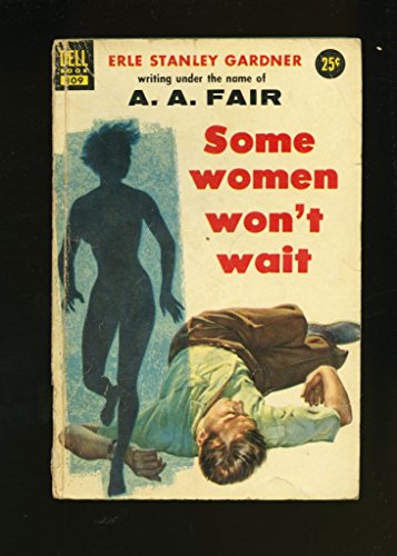 Some women won't wait ([Dell Books 25 cent series) B0007HTFHK Book Cover