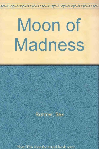 Moon of Madness B000H5B1LU Book Cover