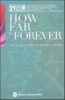 How Far Is Forever And More Stories By Women Writers 7119054368 Book Cover
