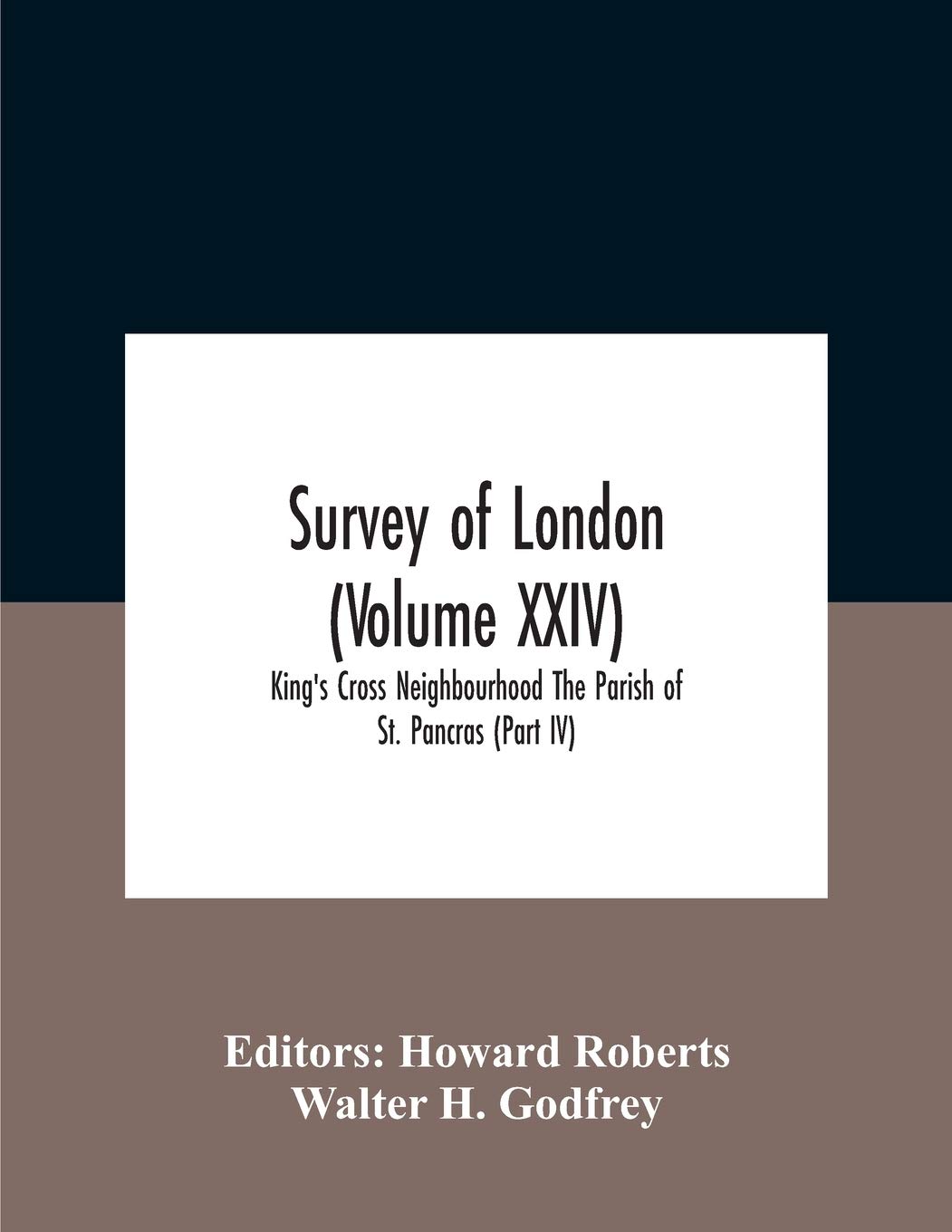 Survey Of London guide King's Cross recherche généalogique St Pancras