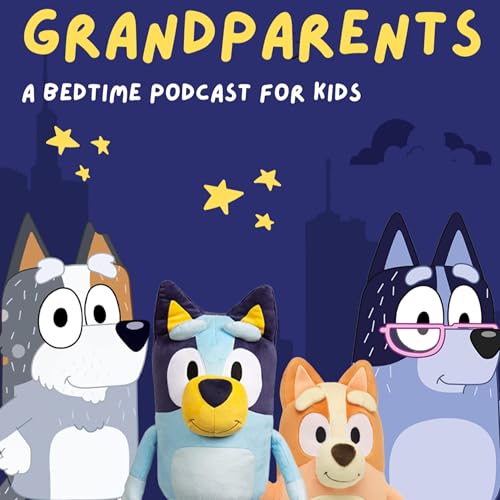 Bluey: Grandparents Podcast Por  arte de portada