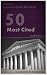 50 Most Cited US Supreme Court Decisions (Litigator Series)