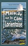 Malaise sur la Côte Lorientaise: Un polar au suspense intense (Enquêtes & Suspense)