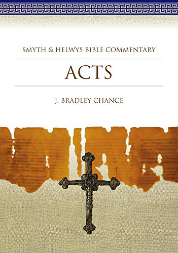 Acts: Smyth & Helwys Bible Commentary