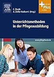 Unterrichtsmethoden in der Pflegeausbildung: mit Zugang zu pflegeheute.de