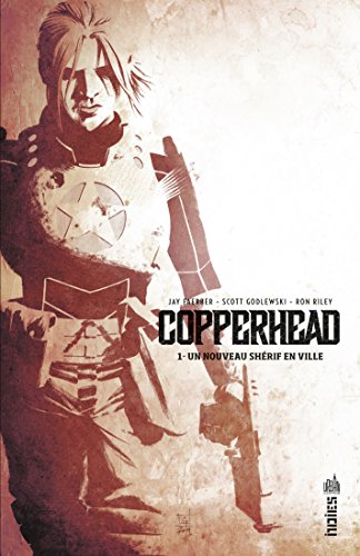 Copperhead - Tome 1 Copperhead - Tome 1